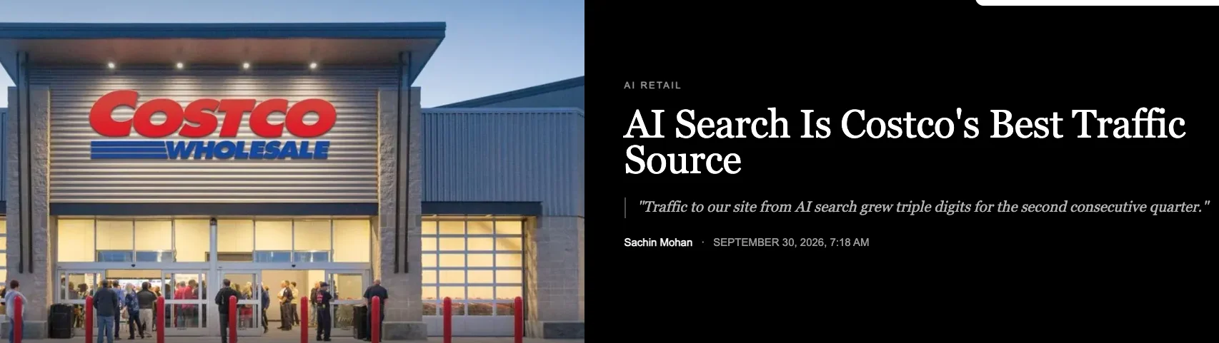 Costco Wholesale warehouse entrance with shoppers beside a news headline reading AI Search Is Costco's Best Traffic Source, quoting that traffic from AI search grew triple digits for the second consecutive quarter
